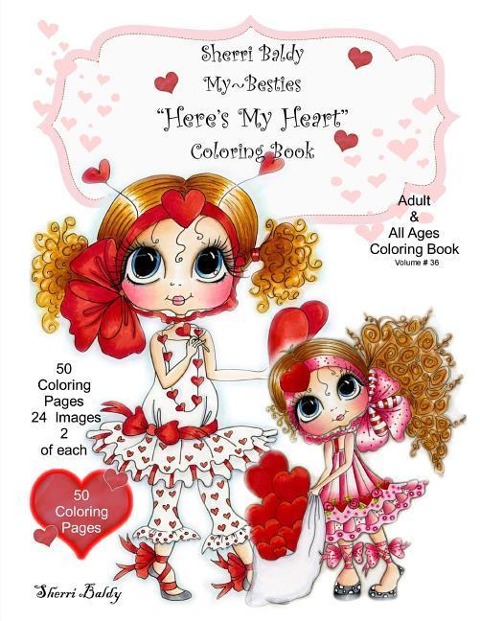 Sherri Baldy My-Besties Heres My Heart Coloring Book