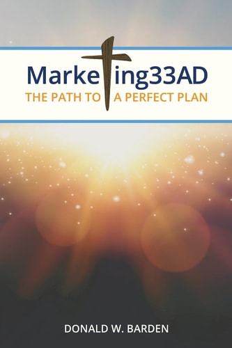 Marketing 33 Ad The Path to a Perfect Plan