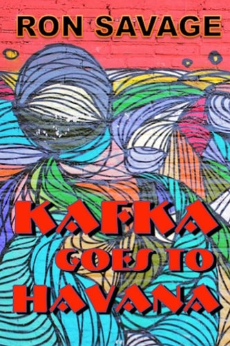 Kafka Goes to Havana