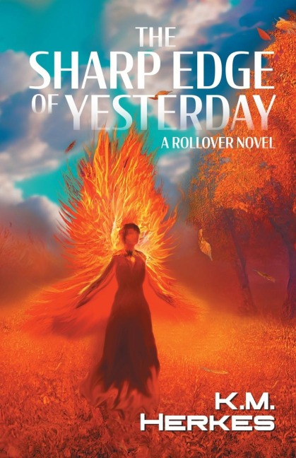 The Sharp Edge Of Yesterday: A Rollover Novel