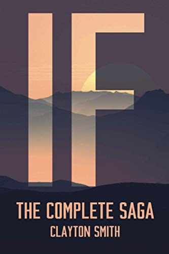 If The Complete Saga