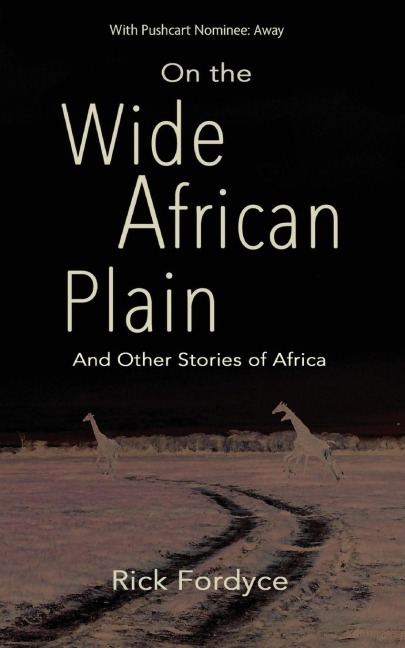 On the Wide African Plain and Other Stories of Africa