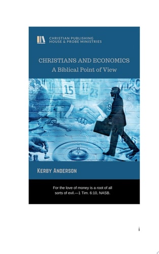 CHRISTIANS AND ECONOMICS A Biblical Point of View