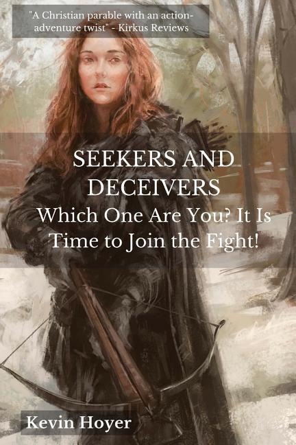 SEEKERS & DECEIVERS