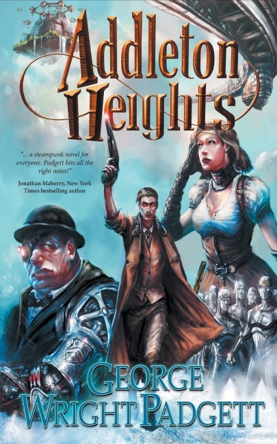 Addleton Heights: A Steampunk Detective Novel