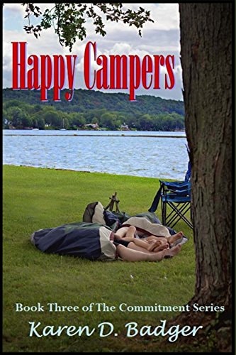 Happy Campers Book Three of The Commitment Series