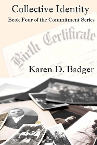 Collective Identity Book Four of The Commitment Series