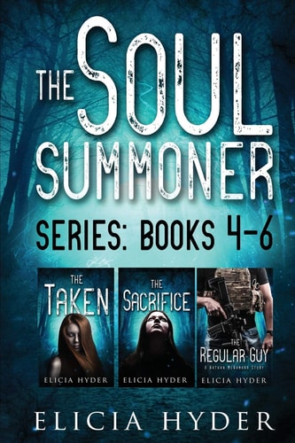 The Soul Summoner Series Books 4-6