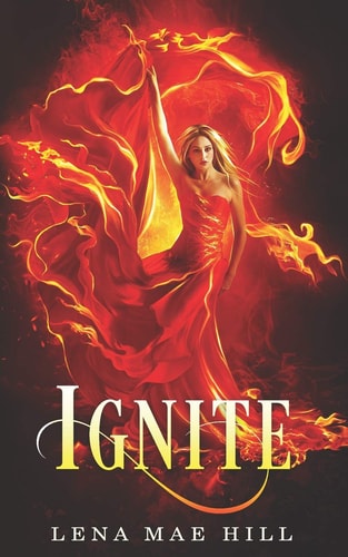 Ignite A Reverse Harem Paranormal Romance