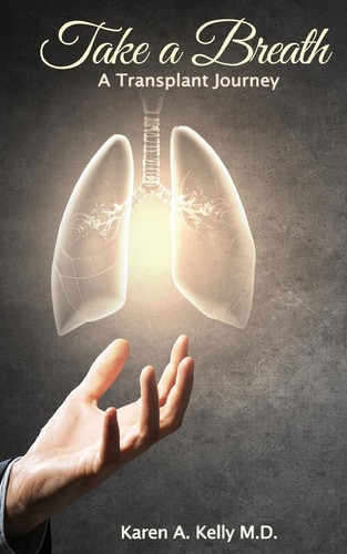 Take a Breath A Transplant Journey