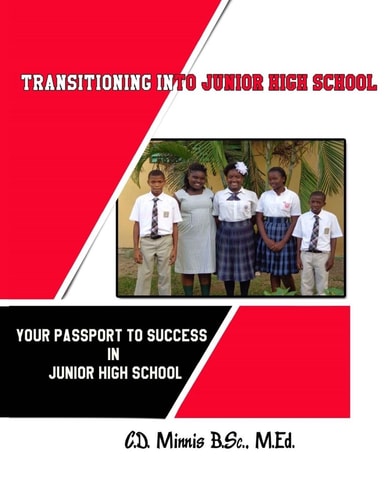 Transitioning Into Junior High School Your Passport to Success in Junior High School