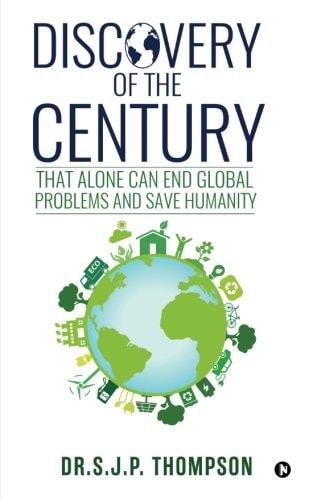 Discovery of the Century That Alone Can End Global Problems and Save Humanity