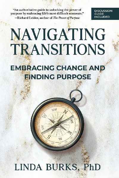 Navigating Transitions: Embracing Change and Finding Purpose