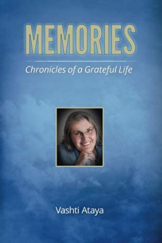 Memories Chronicles of a Grateful Life