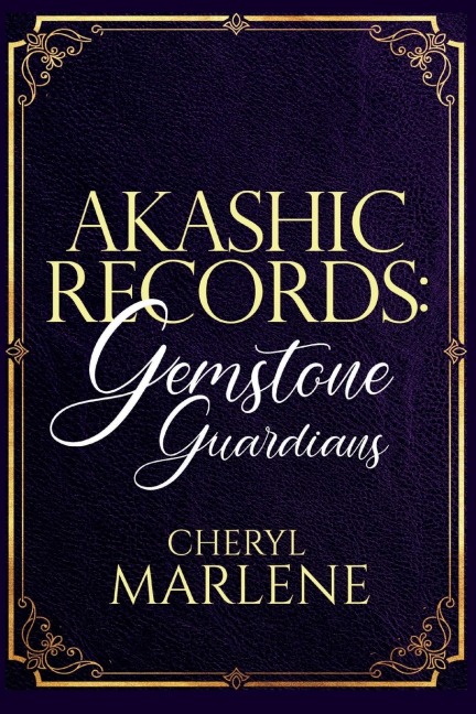 Akashic Records: Gemstone Guardians