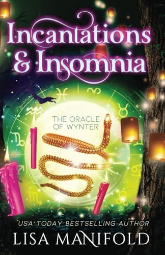 Incantations & Insomnia A Paranormal Women's Fiction Novel