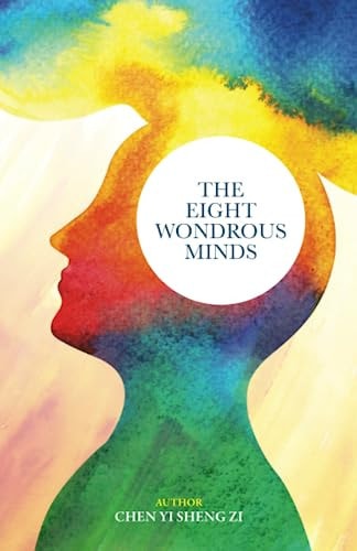 The Eight Wondrous Minds