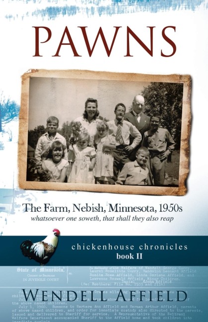 Pawns: The Farm, Nebish, Minnesota, 1950s