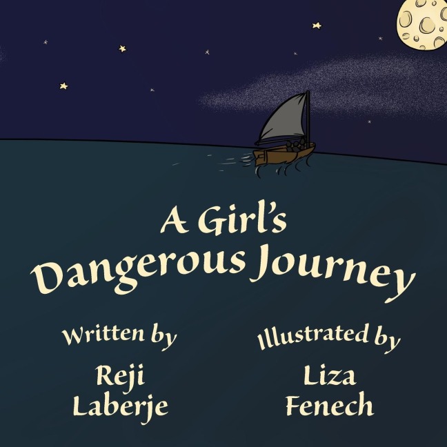 A Girls Dangerous Journey