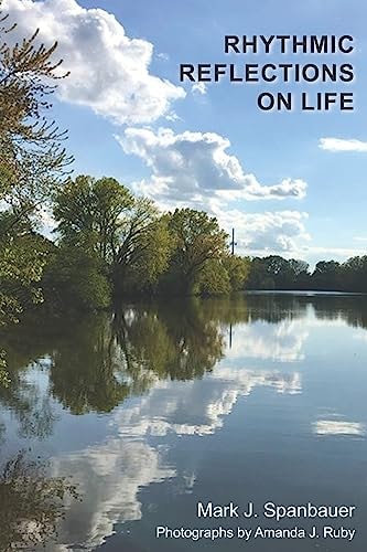 Rhythmic Reflections on Life