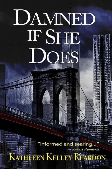 Damned if She Does