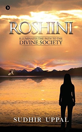 Roshini Illuminates the Path to the Divine Society