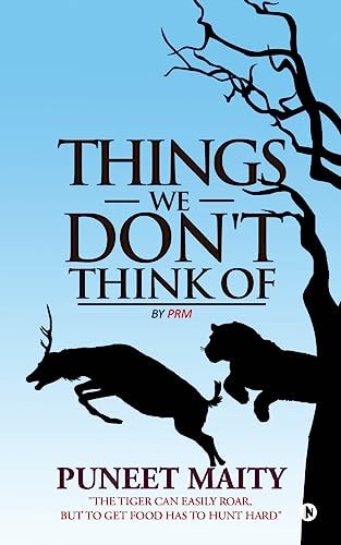 Things We Don't Think Of