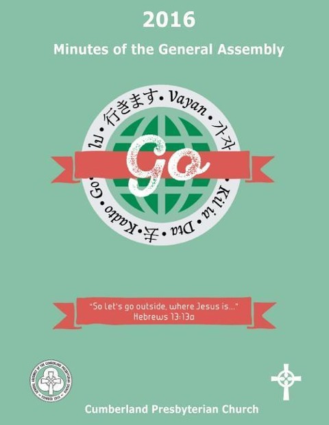 2016 Minutes of the General Assembly Cumberland Presbyterian Church