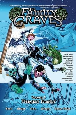 The Family Graves, 1: Fiercely Family