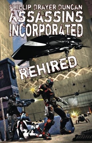 Assassins Incorporated Rehired