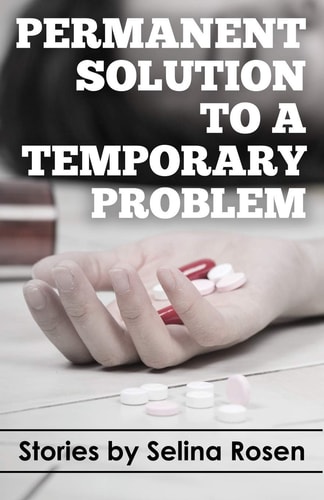 Permanent Solution to a Temporary Problem