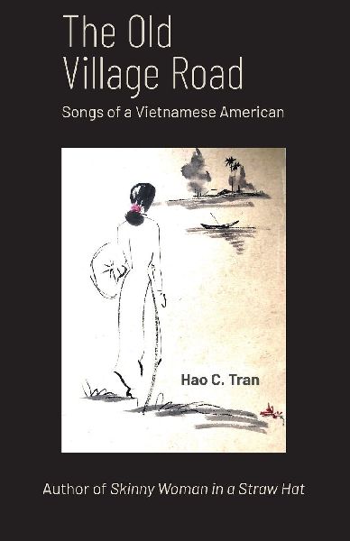 The Old Village Road: Songs of a Vietnamese American