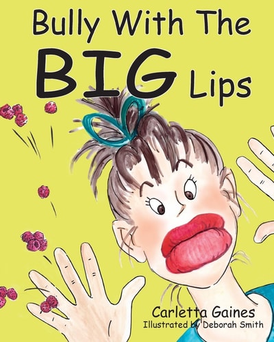 Bully with the Big Lips