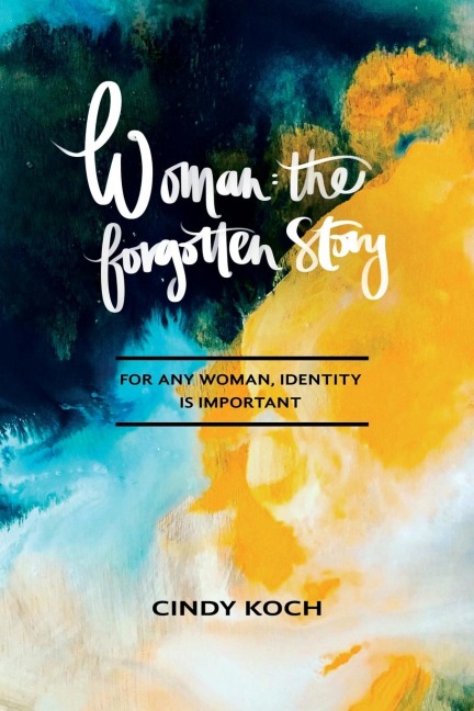 Woman: The Forgotten Story