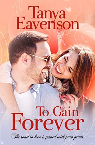 To Gain Forever A Novella