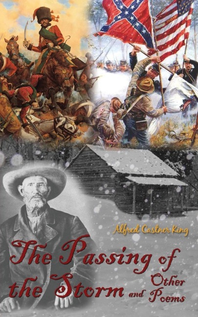 The Passing of the Storm: And Other Poems