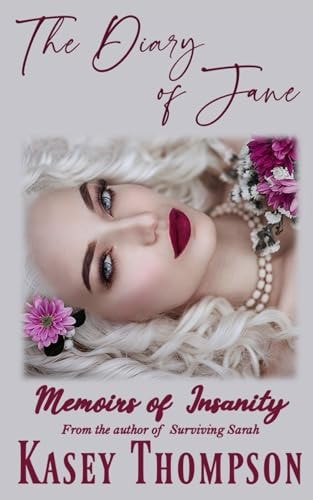 The Diary of Jane Memoirs of Insanity