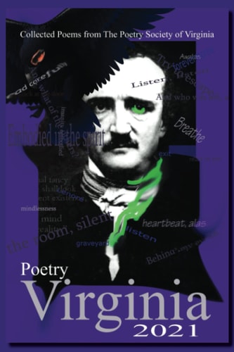 Collected Poems from the Poetry Society of Virginia Poetry Virginia 2021