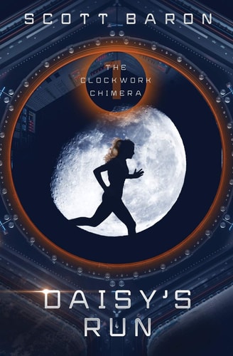 Daisy's Run The Clockwork Chimera Book 1