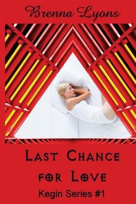 Last Chance for Love: Includes: In Her Ladyships Service, Graham: Training the Earth-Born Lord, and Earth-Born Lord