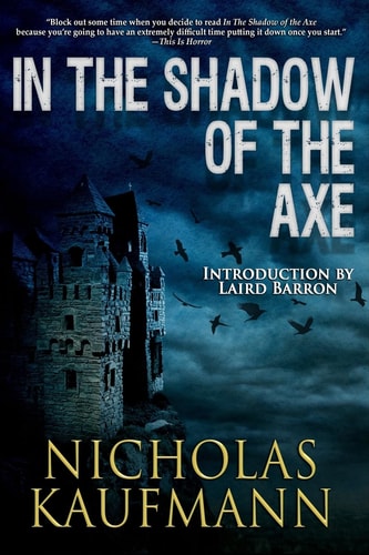 In the Shadow of the Axe