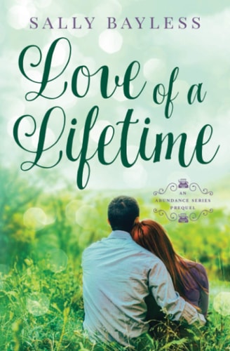 Love of a Lifetime An Abundance Series Prequel