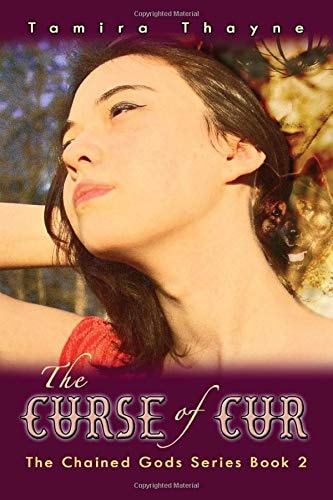 The Curse of Cur The Chained Gods Series Book 2