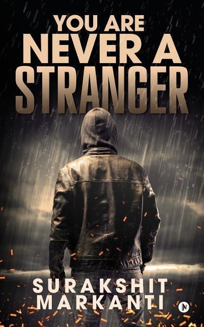 You Are Never a Stranger