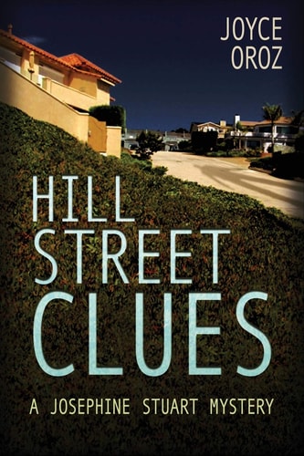 Hill Street Clues A Josephine Stuart Mystery