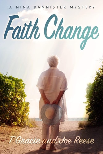 Faith Change A Nina Bannister Mystery