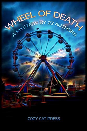 Wheel of Death A Mystery by 22 Authors