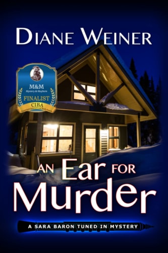 An Ear for Murder A Sara Baron Tuned In Mystery