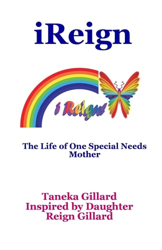 IReign The Life of One Special Needs Mother