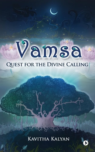 Vamsa Quest for the Divine Calling